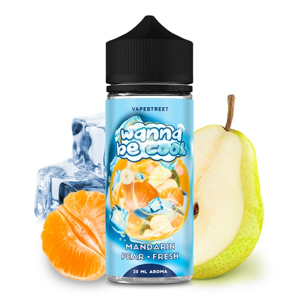 Wanna Be Cool - Mandarin Pear Fresh